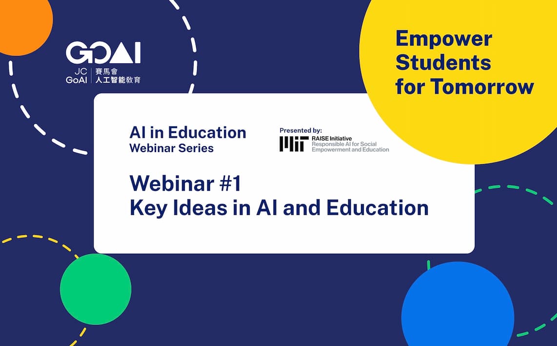 [Webinar Series] AI in Education Webinar #1: Key Ideas in AI and Education